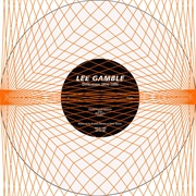 Lee Gamble - Diversions 1994–1996