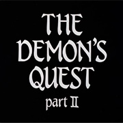 S1.E58: The Demon's Quest: Part II