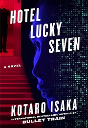 Hotel Lucky Seven (Kotaro Isaka)