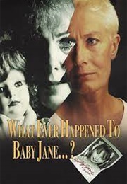 What Ever Happened to Baby Jane...? (1991)