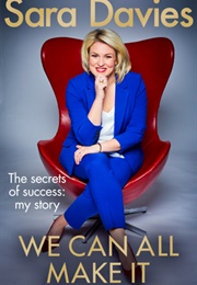 We Can All Make It (Sara Davies)