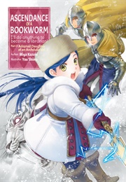 Ascendance of a Bookworm (Light Novel), Part 3 Volume 3 (Miya Kazuki)