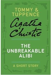 The Unbreakable Alibi (Agatha Christie)