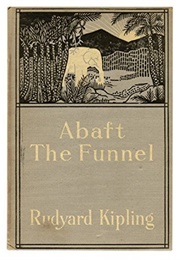 Abaft the Funnel (Rudyard Kipling)
