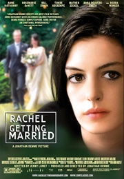Anne Hathaway - Rachel Getting Married (2008)