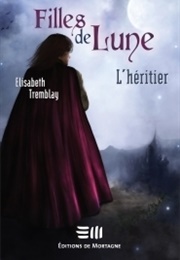 L'héritier (Elisabeth Tremblay)