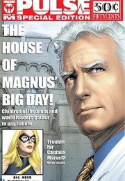 The Pulse (2004) House of M Special #1 (July 2005)