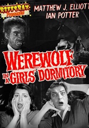 Rifftrax: Werewolf in a Girls' Dormitory (2019)