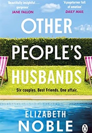 Other People's Husbands (Elizabeth Noble)