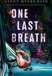 One Last Breath (Ginny Myers Sain)