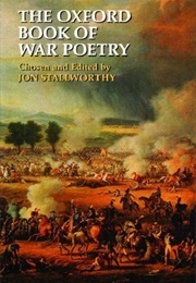 The Oxford Book of War Poetry (Stallworthy, Jon (Ed))