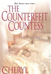 Counterfeit Countess (Cheryl Bolen)