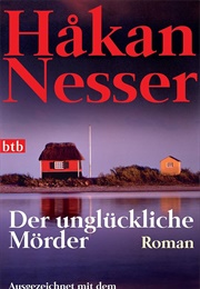 Der Unglückliche Mörder (Hakan Nesser)