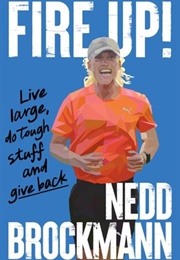 Fire Up! (Nedd Brockmann)