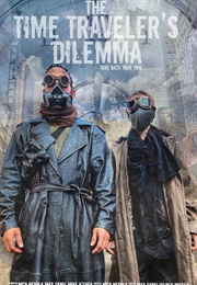 The Time Travelers' Dilemma (2020)