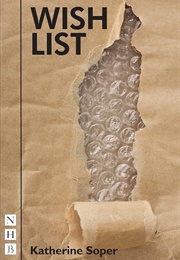 Wish List (Katherine Soper)