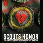 Scouts Honor: The Secret Files of the Boy Scouts of America