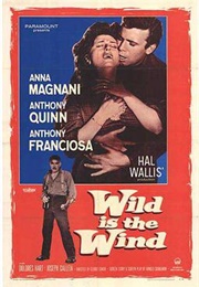 Anna Magnani - Wild Is the Wind (1957)
