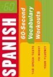 60-Second Spanish Vocabulary Workout (Melian, José Cardenes)