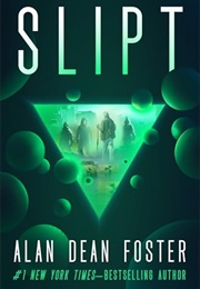 Slipt (Alan Dean Foster)