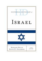 Historical Dictionary of Israel (Bernard Reich)