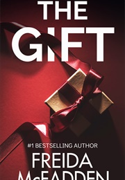 The Gift (Freida McFadden)