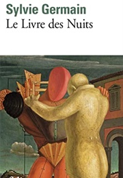 Le Livre Des Nuits (Sylvie Germain)