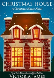 Christmas House (Victoria James)