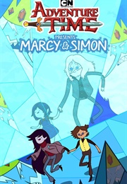 Adventure Time: Marcy & Simon (Olivia Olson)