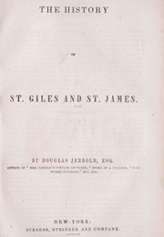 The History of St Giles and St James (Douglas Jerrold)