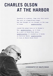 Charles Olson at the Harbor (Ralph Maud)