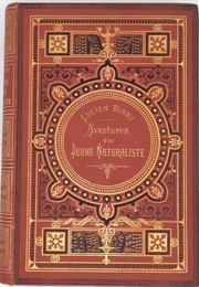 Aventures D'un Jeune Naturaliste (Lucien Biart)