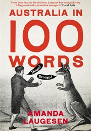 Australia in 100 Words (Amanda Laugesen)