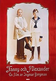 Fanny and Alexander - Ingmar Bergman (1983)