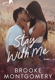 Stay With Me (Brooke Montgomery)