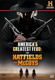 America's Greatest Feud: The History of the Hatfields and McCoys (2012)