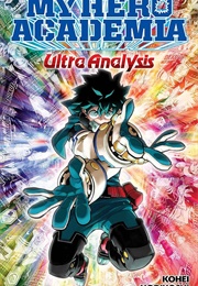 My Hero Academia: Ultra Analysis (Kohei Horikoshi)