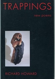 Trappings (Richard Howard)