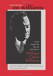 Visiting Dr. Williams (Edited by Sheila Coghill & Thom Tammaro)