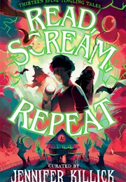Read, Scream, Repeat (Jennifer Killick)