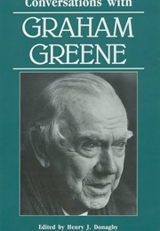 Conversations With Graham Greene (Edited by Henry J Donaghy)