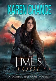 Time's Fool (Karen Chance)
