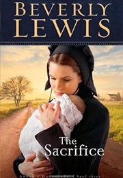The Sacrifice (Beverly Lewis)