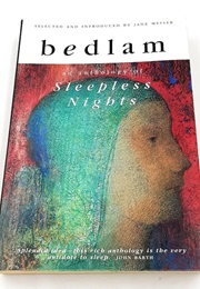 Bedlam: An Anthology of Sleepless Nights (Jane Messer)