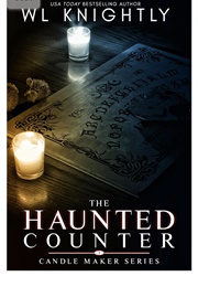 The Haunted Counter (WL Knightly)