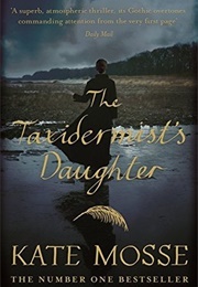 The Taxidermist's Daughter (Mosse, Kate)