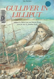 Gulliver in Lilliput (Swift Adapted by Marion Kemp & Other)
