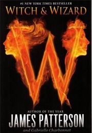 Witch & Wizard (James Patterson)