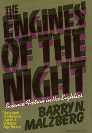 The Engines of the Night (Barry Malzberg)