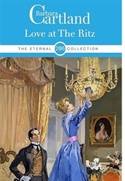 Love at the Ritz (Barbara Cartland)